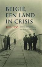 Belgi&#235;, een land in crisis: 1913-1950