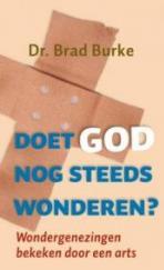 Doet God nog steeds wonderen ?