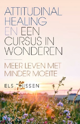 Attitudinal Healing en Een cursus in wonderen