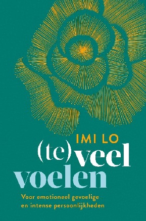 (Te)veel voelen