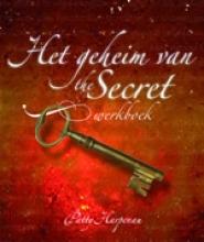 Het geheim van &#39;The Secret&#39; - Werkboek