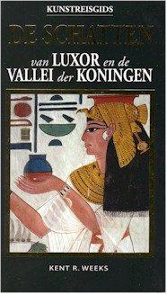 De schatten van Luxor en de Vallei der Koningen