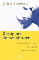 Breng me de neushoorn