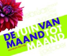 De tuin van maand tot maand