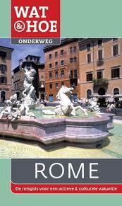 Rome &#39;Wat &amp; Hoe&#39; Reisgids