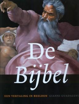 De Bijbel, een vertaling in beelden