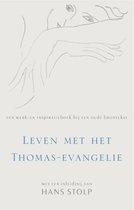 Leven met het Thomas-evangelie