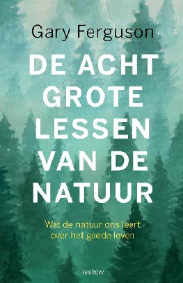 De acht grote lessen van de natuur