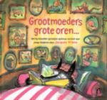 Grootmoeders grote oren...