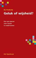 Geluk of wijsheid?