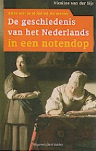 De geschiedenis van het Nederlands in een notendop