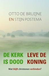 De kerk is dood - Leve de koning