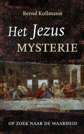 Het Jezus Mysterie - Op zoek naar de waarheid