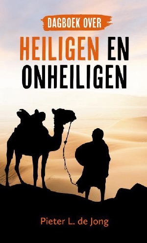 Dagboek over heiligen en onheiligen