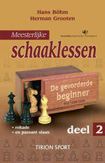 Meesterlijke Schaaklessen Deel 2