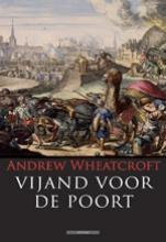 De vijand voor de poort