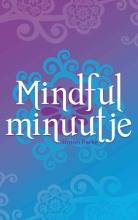 Mindful minuutje