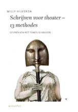 Schrijven voor theater - 13 methodes