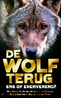 De wolf terug - eng of enerverend?