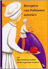 Recepten van Italiaanse osteria&#39;s