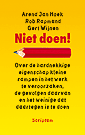 Niet doen!