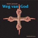 Weg van God