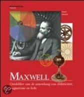 Maxwell - Samenhang elektriciteit, magnetisme en licht