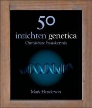 50 inzichten genetica