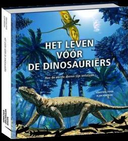 Het leven v&#243;&#243;r de dinosauri&#235;rs