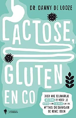 Lactose, gluten en co