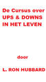 De cursus over Ups en Downs in het Leven