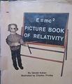E=mc&#178; Picture book of relativity