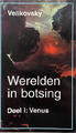 Werelden in botsing - Deel 1: Venus