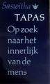 Tapas: Op zoek naar het innerlijk van de mens.