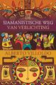 Sjamanistische weg van verlichting