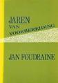 Jaren van voorbereiding