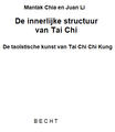 De innerlijke structuur van Tai Chi