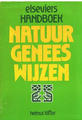 Elseviers Handboek Natuurgeneeswijzen