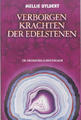 Verborgen krachten der edelstenen