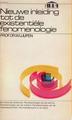 Nieuwe inleiding tot de existentiele fenomenologie