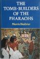 The tomb-builders of the Pharaos