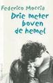 Drie Meter Boven De Hemel